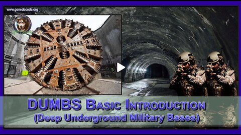 DUMBS - DEEP UNDERGROUND MILITARY BASES The Underground War - Gene Decode