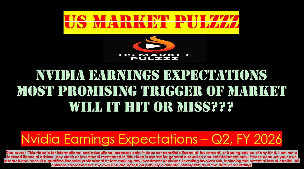 NVIDIA EARNINGS EXPECTATIONS - PRE RESULT EDITION - 26.08.2025