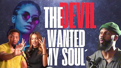 The Devil Wanted My Soul