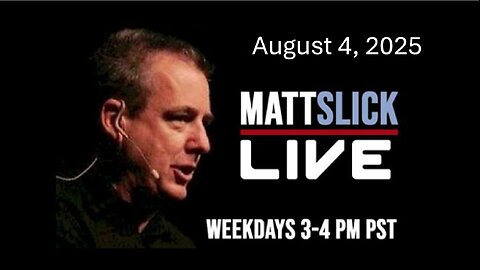 Matt Slick Live, 8/4/2025