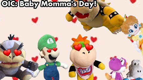 OIC: Baby Momma's Day