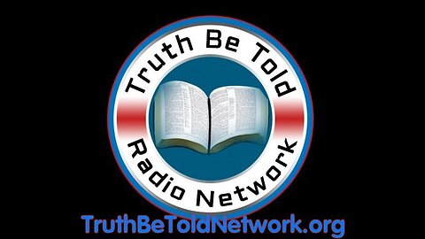 Truth Be Told Radio Network