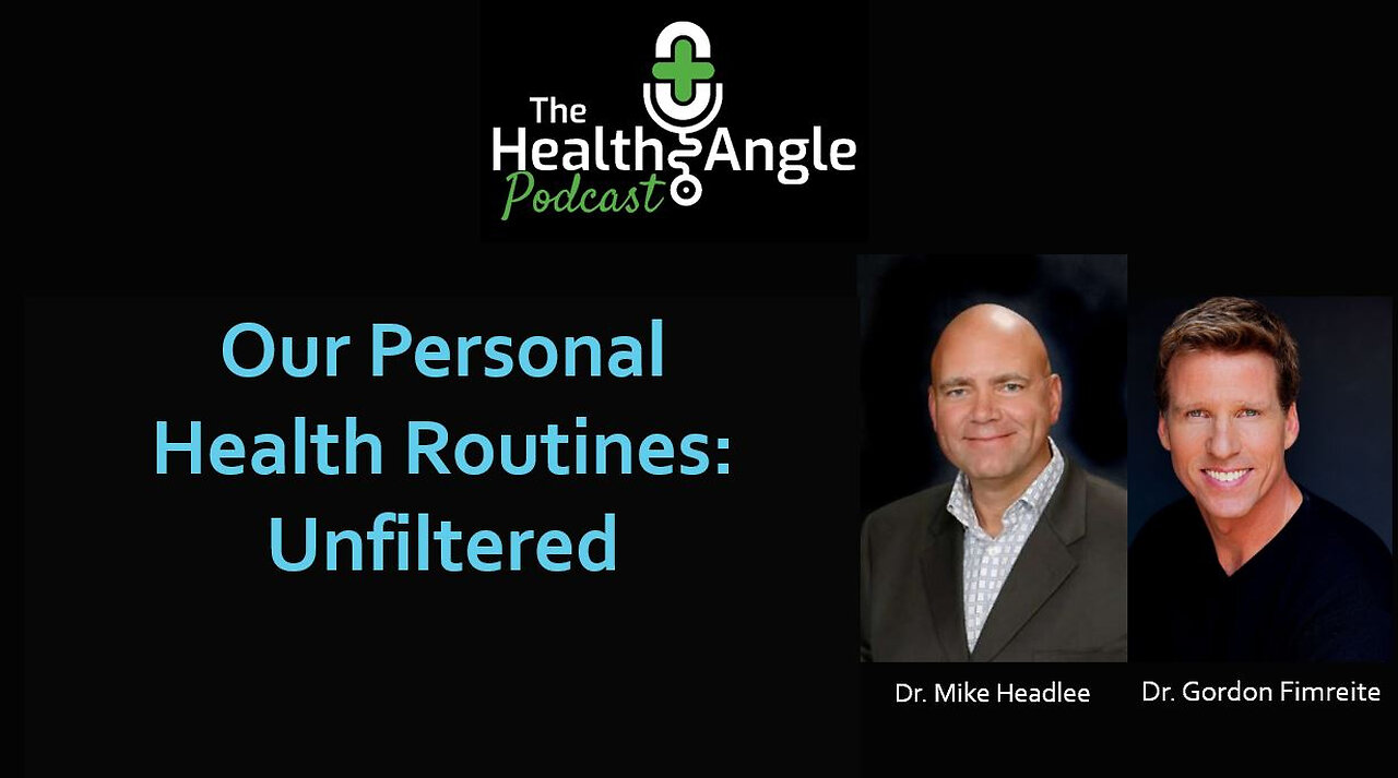 Our Personal Health Routines: Unfiltered
