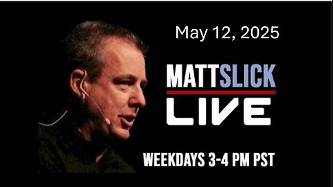 Matt Slick Live, 5/12/2025