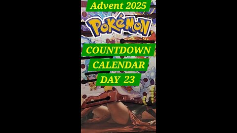 Advent Day 23 Pokémon Countdown Calendar