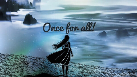 Once For All
