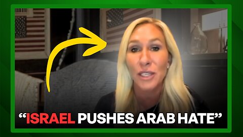 Marjorie Taylor Greene EXPOSES Israel’s Arab Hate Campaign