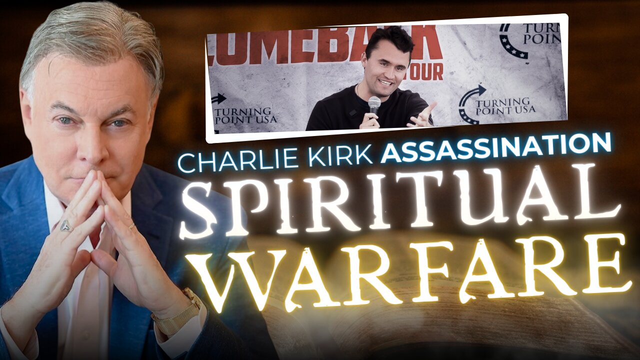 The Spiritual Warfare Behind the Murder of Charlie Kirk