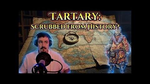 Old Maps and Tartary: The Empire Erased from Cartography