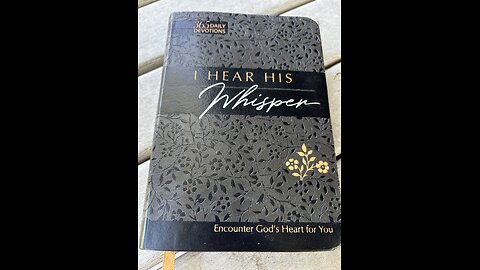 I Hear His Whisper: a daily devotional review.