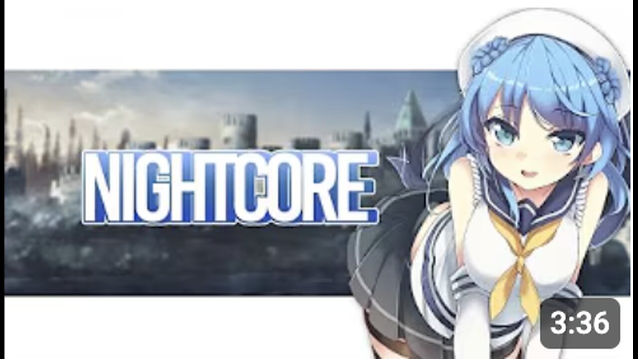 「Nightcore」→ Limitless