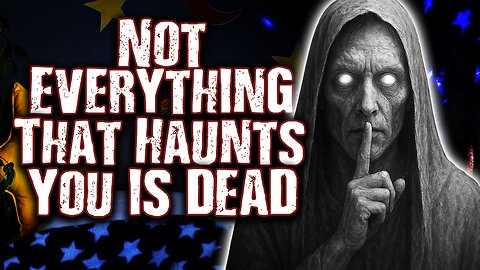 TERRIFYING Hauntings That Go Beyond The Paranormal