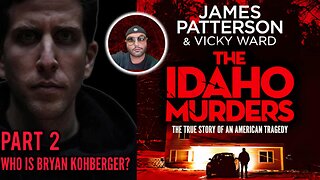 💥 NEW💥Who Is Bryan? From The Idaho 4 Book by James Patterson & Vicky Ward Pt. 1 #bryankohberger