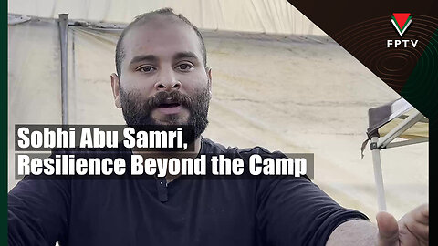 Sobhi Abu Samri, Resilience Beyond the Camp