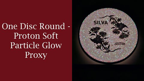 One Disc Round - Proton Soft Particle Glow Proxy