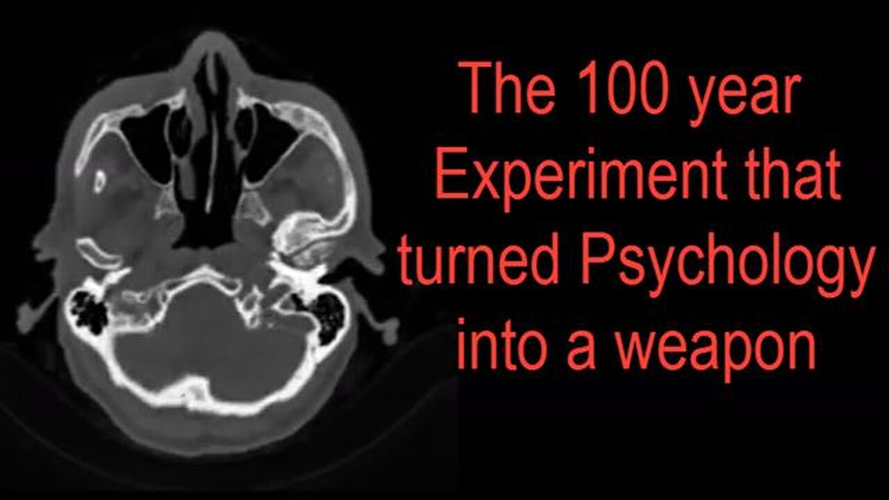 The 100 Year Experiment that turned Psychology into a Weapon