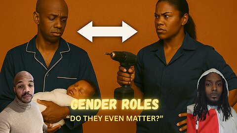 "Hyper-Independent Women Want Role Reversal?! Men Trading Manhood for Modern Love?"