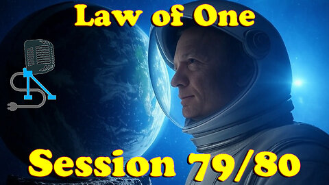 Law of One | Sessions 79+80 | On The Fringe