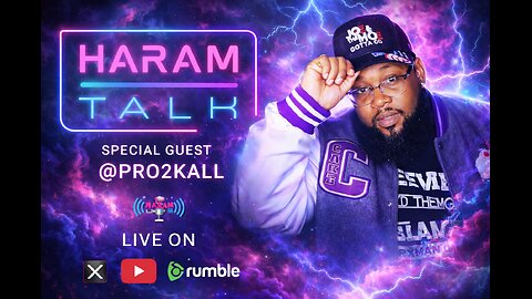 The Haram Life Podcast Presents: Haram talk with DJ Pro2kall