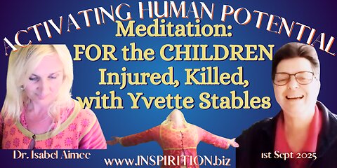Powerful SOUL Meditation FOR the CHILDREN Injured, and Killed