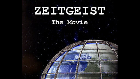 After Dark Thur May 8, 2025: Zeitgeist - The Movie - 2007 Documentary & Critical World Perspective
