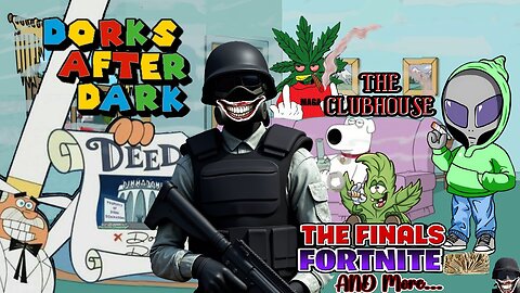 DORKS AFTER DARK