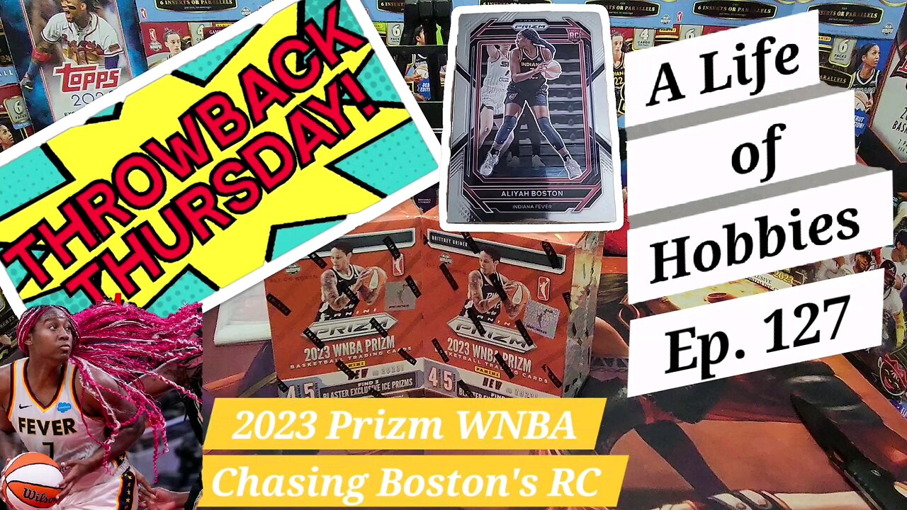 Throwback Thursdays! Chasing Aliyah Boston's RC in 2023 Prizm WNBA e127