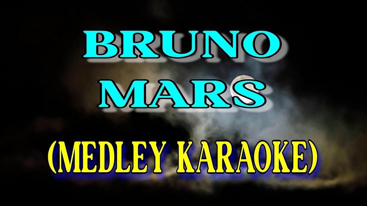 Bruno Mars Medley Karaoke