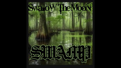 Swallow The Moon - SWAMP (instrumental)