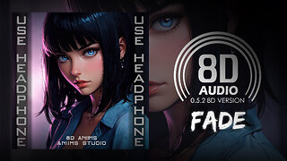 Dashie - Fade (8D AUDIO) 🎧