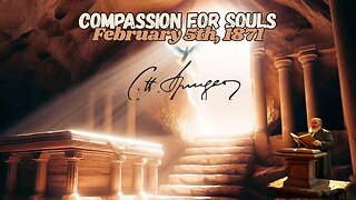 Compassion For Souls, 1871, Spurgeon