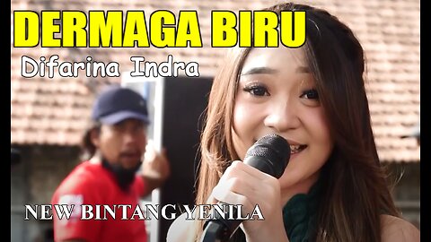 DERMAGA BIRU ( DIFARINA INDRA ) - NEW BINTANG YENILA. MUSIC FROM INDONESIA