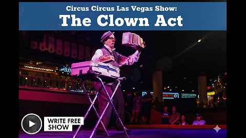 Circus Circus Las Vegas Show: The Clown Act