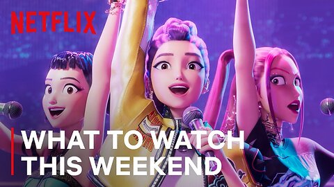 What to Watch on Netflix This Weekend (June 20)