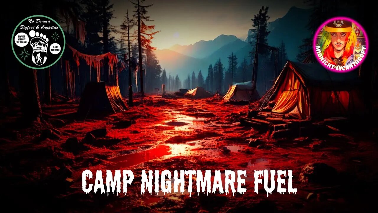 Camp Nightmare Fuel Teaser!