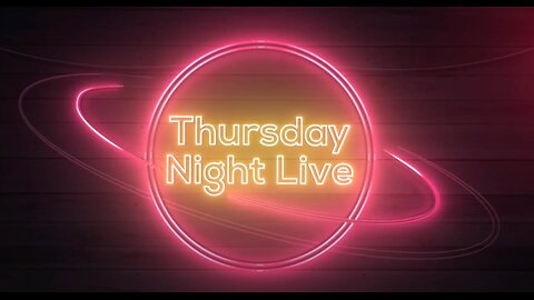 Thursday Night LIVE