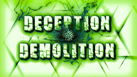 Deception Demolition