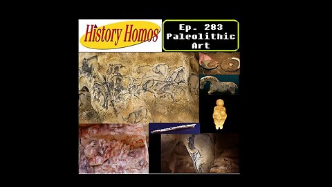 Ep. 283 - Paleolithic Art