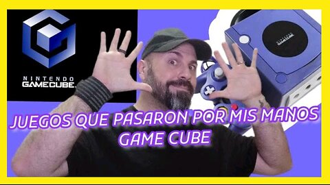 JUEGOS que pasaron por mis manos GAME CUBE