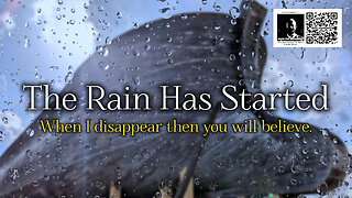Accept Jesus now. The Dispensation of Grace is At An End. The Rain Has Started.