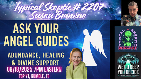 TSP #2207 – Susan Browne | Ask Your Angel Guides: Abundance, Healing & Divine Support