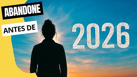 23 Hábitos Que Você PRECISA ABANDONAR em 2026 Para Mudar de Vida