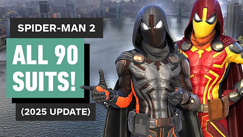 Marvel's Spider-Man 2 - All 90 Suits Showcase in 4K (2025 Update)