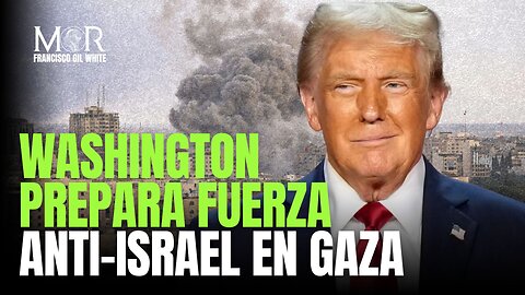 EE.UU. Quiere meter a los Enemigos de Israel a Gaza