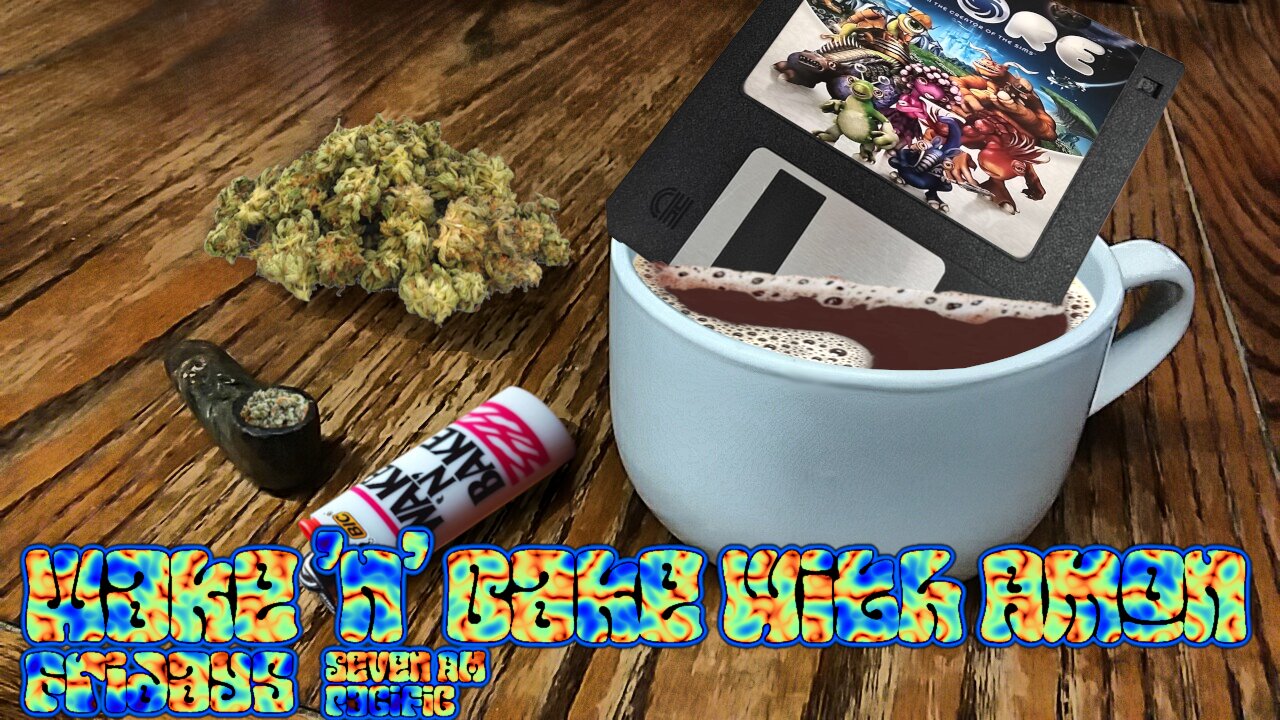 Wake 'n' Bake with Amon - Episode #76, Spore part 5