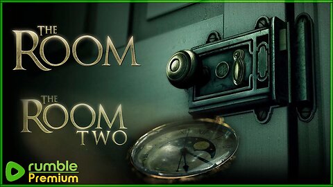 The Room | The Room Two [Premium]
