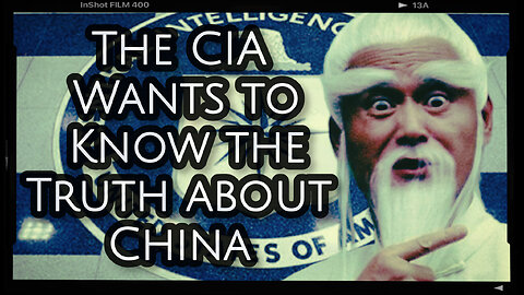 The CIA Reaches Out To Chinese Dissidents Who Can Tell The "Truth" About China
