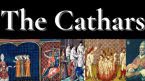 The Cathars – Light in the Shadow of Genocide