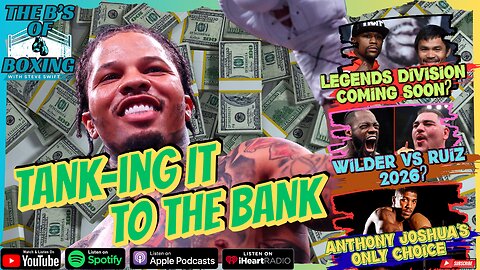 The B's of Boxing - Tank-ing it to the bank.
