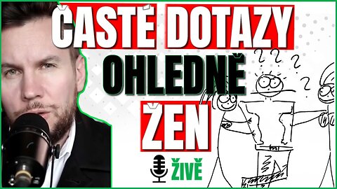 OTÁZKY O ŽENÁCH, CO ČASTO ŘEŠÍTE